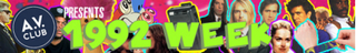 Illustration for article titled “I got a beep from Kim”: 24 pop-culture windows into the world of 1992Â